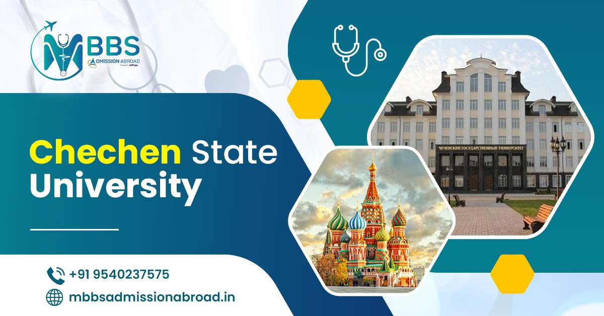 Chechen State University 2025: Eligibility, Fees & Admission Chechen State University 2025: Eligibility, Fees & Admission